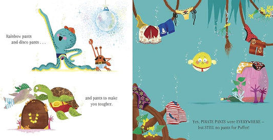 Octopants: The Missing Pirate Pants Author: Suzy Senior, Illustrator: Claire Powell