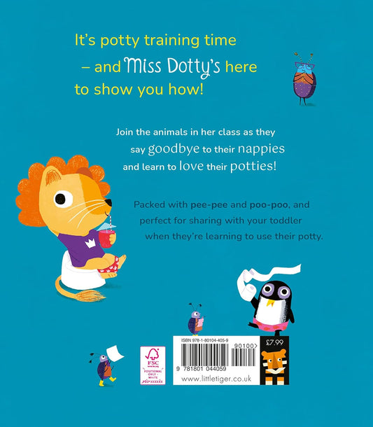 Miss Dotty's Potty School by Tracey Corderoy (Author), Ali Pye (Illustrator)