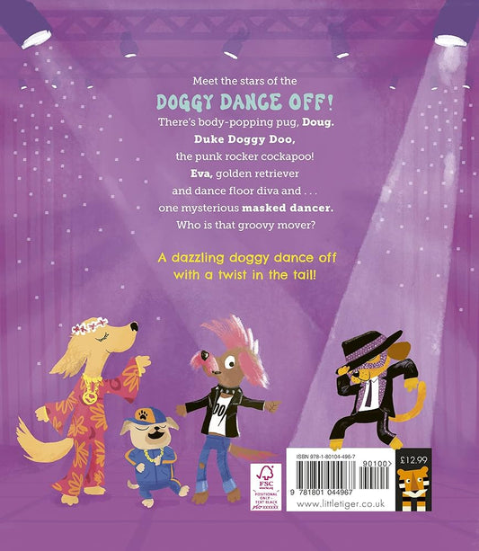 Doggy Dance Off Author: Steve Smallman, Illustrator: Robert Starling