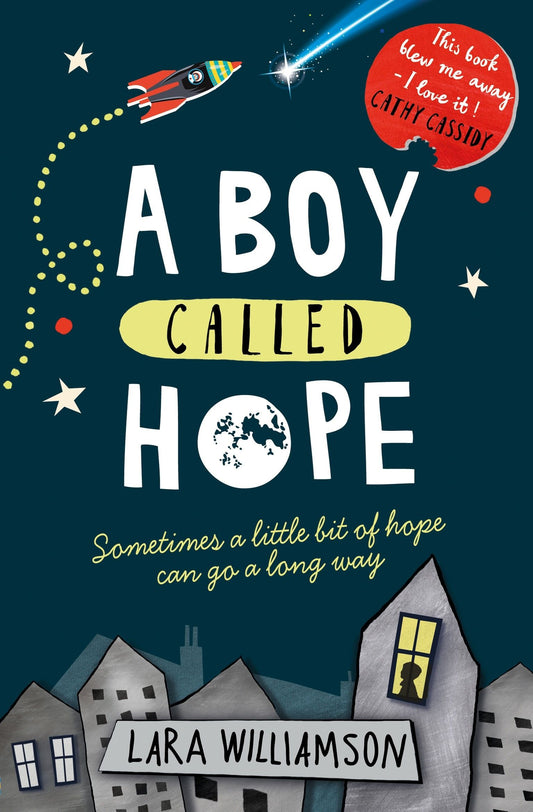 A Boy Called Hope By: Lara Williamson