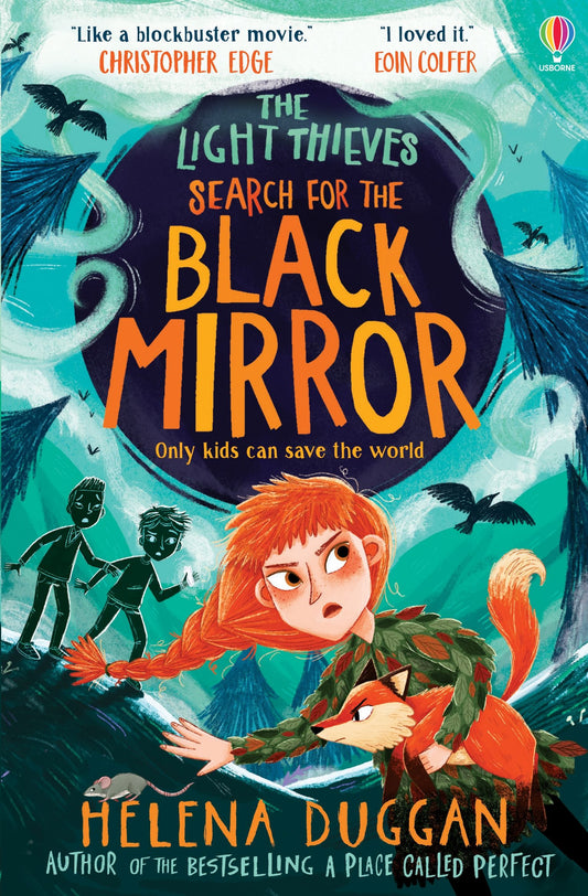 The Light Thieves: Search for the Black Mirror By: Helena Duggan