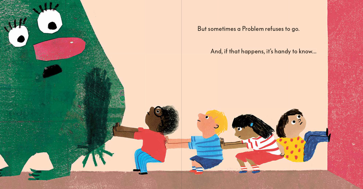 The Problem with Problems By Rachel Rooney Illustrated by Zehra Hicks