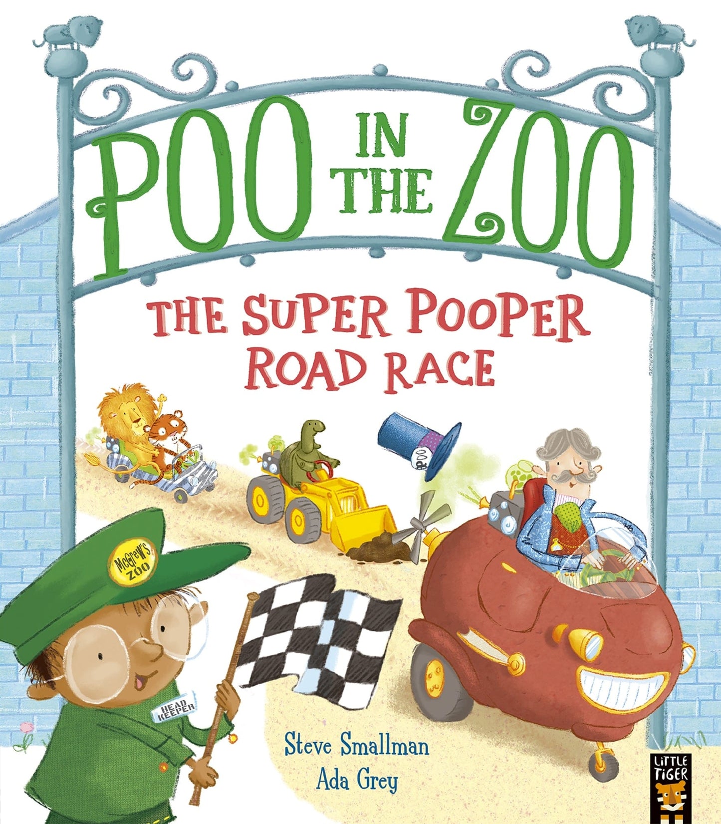 little tiger Poo in the Zoo: The Super Pooper Road Race by Steve Smallman (Author), Ada Grey (Illustrator)