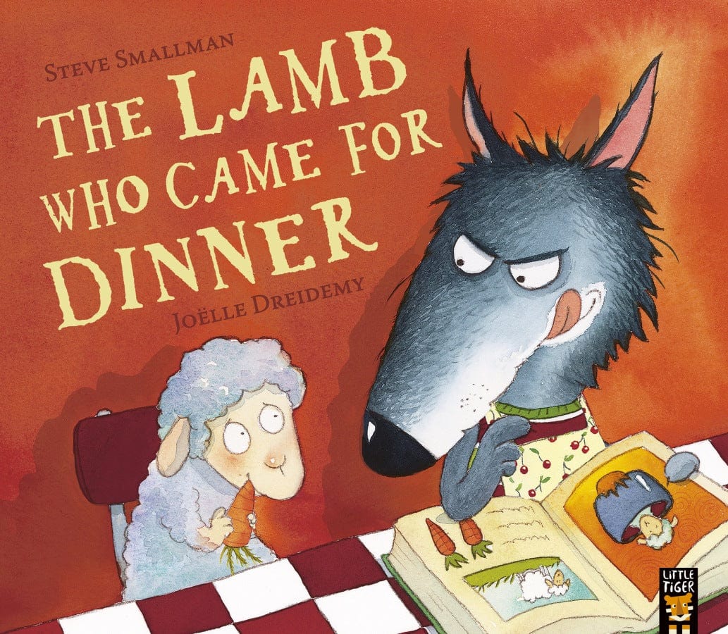 little tiger The Lamb Who Came For Dinner Author: Steve Smallman, Illustrator: Joëlle Dreidemy