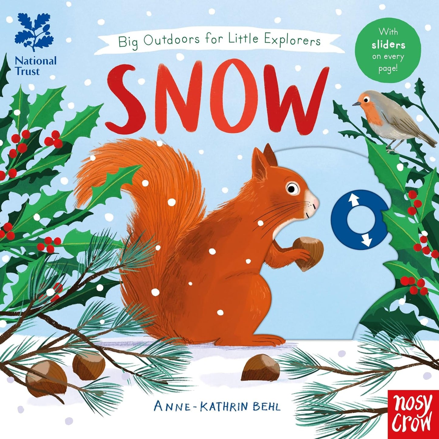 Nosy Crow National Trust: Big Outdoors for Little Explorers: Snow( Board book ) by Anne-Kathrin Behl (Author)