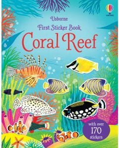 Usborne First Sticker Book Coral reef Kristie Pickersgill Illustrated by Mariona Cabassa
