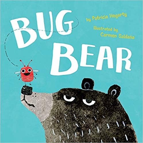 little tiger Bug Bear Author: Patricia Hegarty, Illustrator: Carmen Saldaña