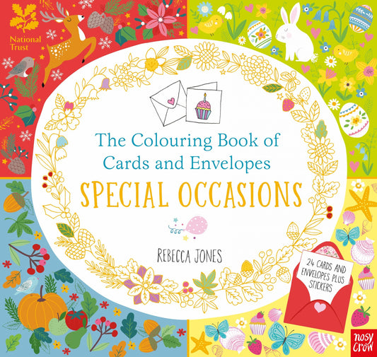 Nosy Crow National Trust: The Colouring Book of Cards and Envelopes: Special Occasions By Nosy Crow Ltd