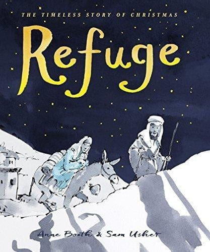 Nosy Crow Refuge By Anne Booth & Sam Usher