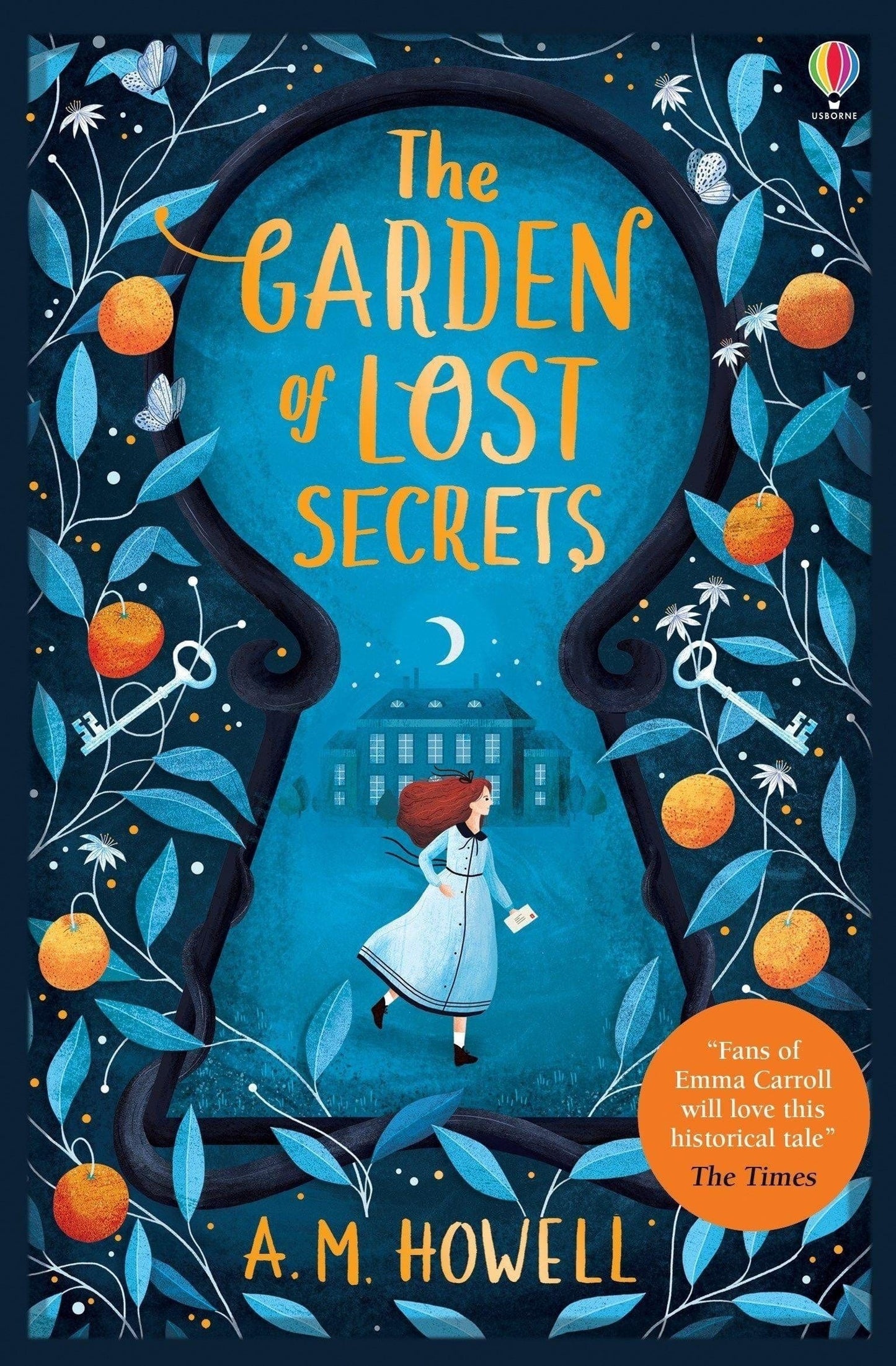Usborne The Garden of Lost Secrets A.M. Howell Age 9+