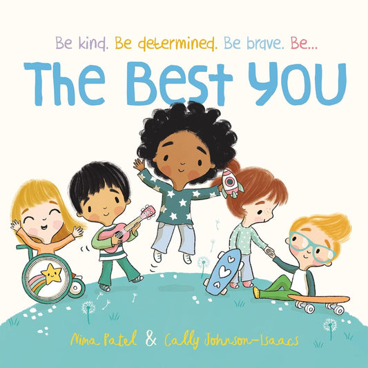 The Best You  by Nima Patel (Author), Cally Johnson-Isaacs (Illustrator)