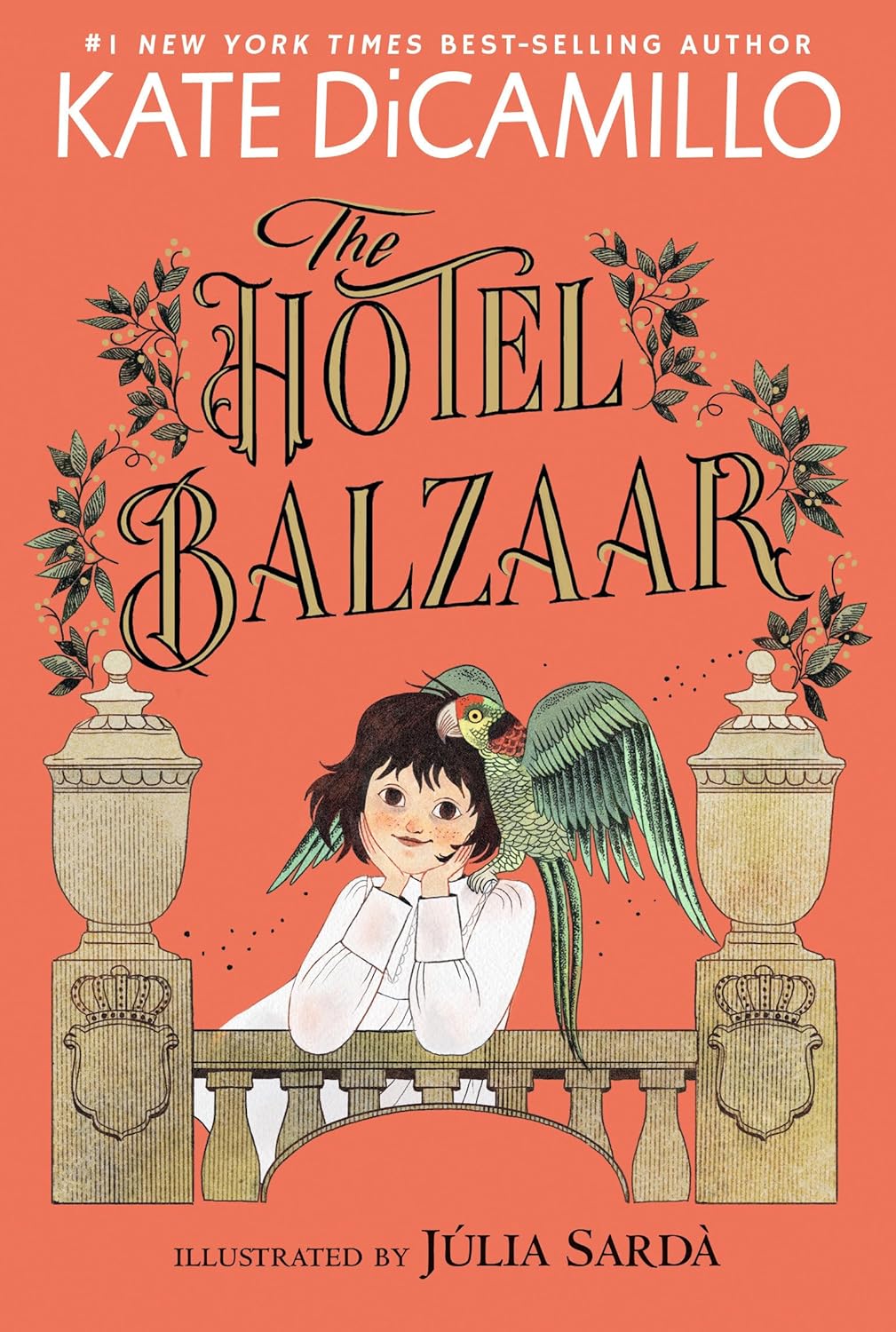 The Hotel Balzaar By Kate DiCamillo (Author), Júlia Sardà (Illustrator)