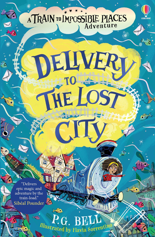 Delivery to the Lost City By: P.G. Bell  Illustrated by Flavia Sorrentino