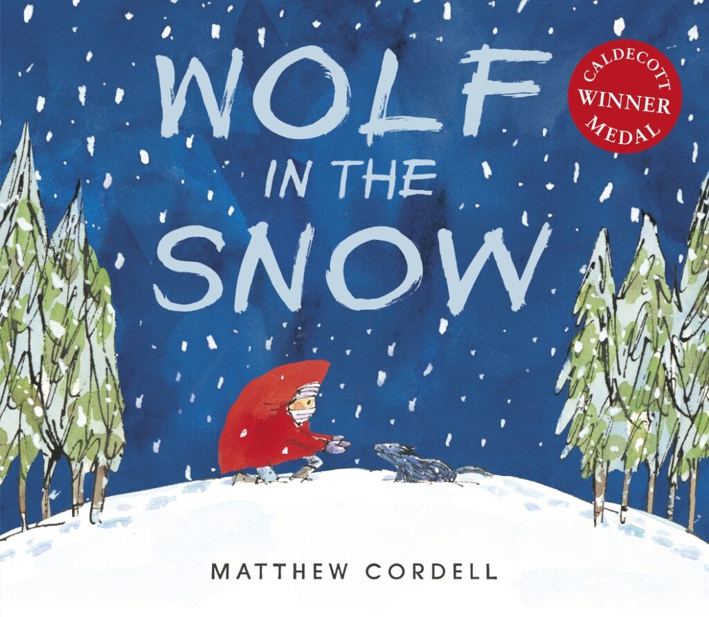 Wolf in the Snow:  by Matthew Cordell (Author)