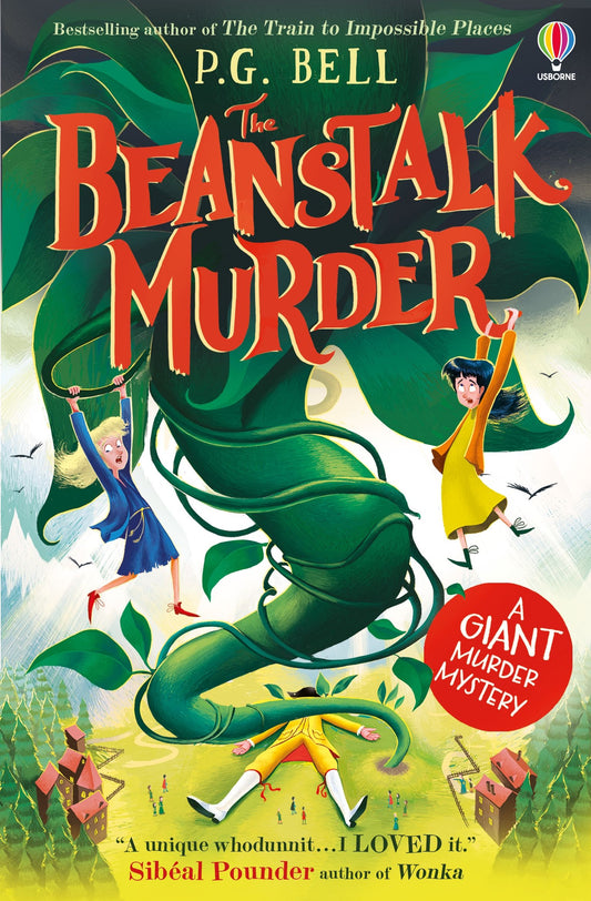 The Beanstalk Murder By: P.G. Bell