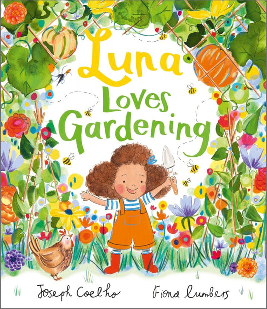 Luna Loves Gardening  by Joseph Coelho OBE (Author), Fiona Lumbers (Illustrator)