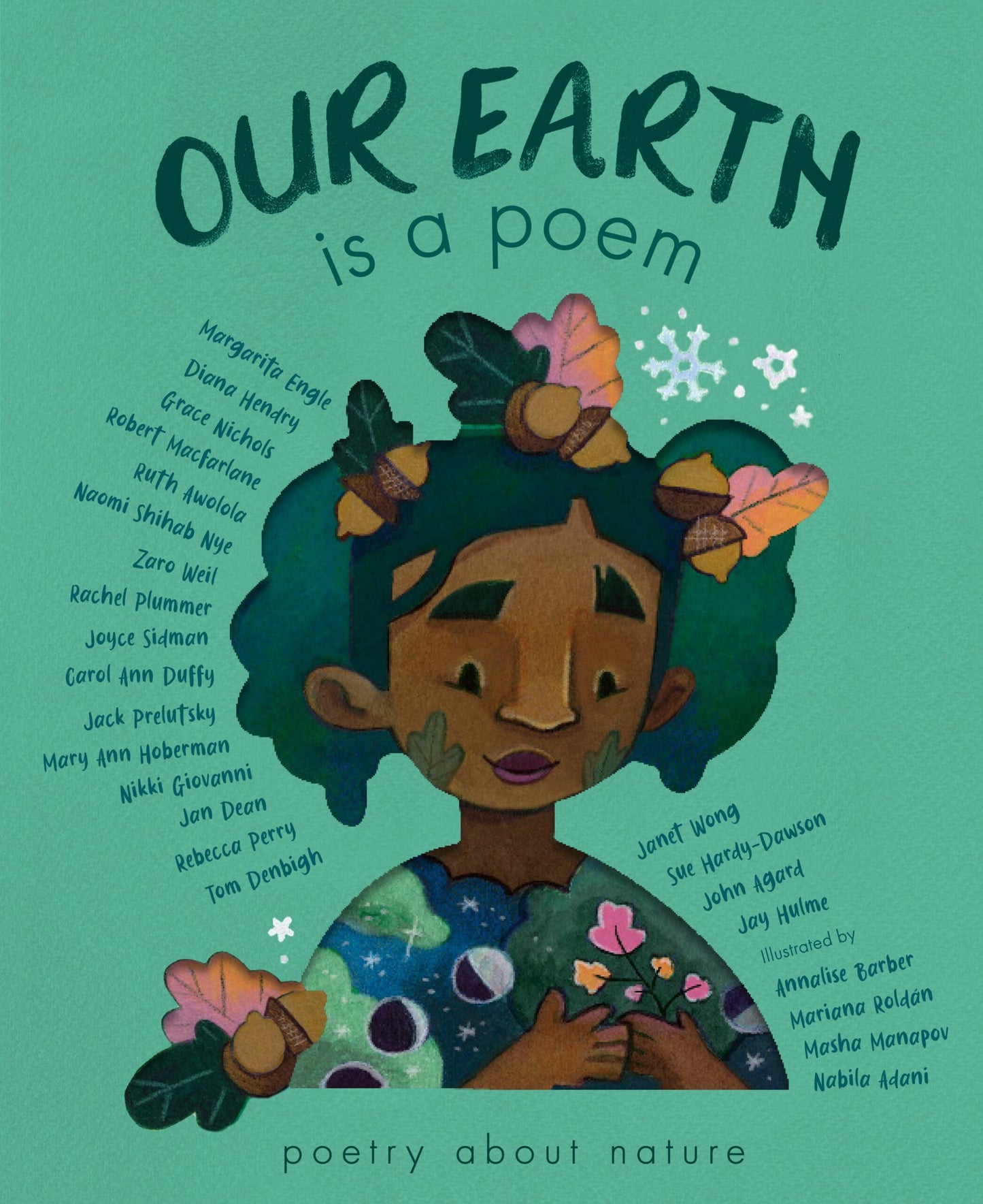 Our Earth is a Poem Author: Various Authors, Illustrator: Various Illustrators (Hardcover)