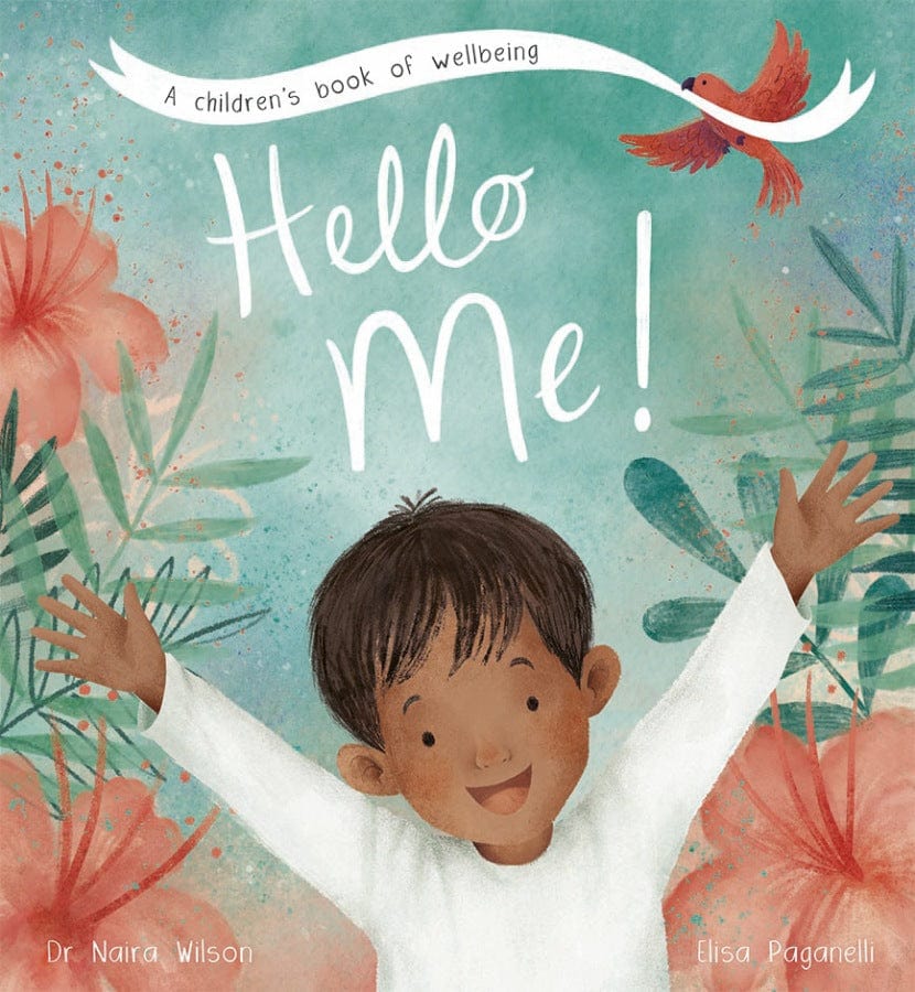 little tiger Hello Me! Author: Dr Naira Wilson, Illustrator: Elisa Paganelli (Hardcover)