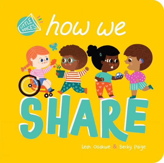 little tiger How We Share Little Voices  Author: Leah Osakwe, Illustrator: Becky Paige ( Board Book)
