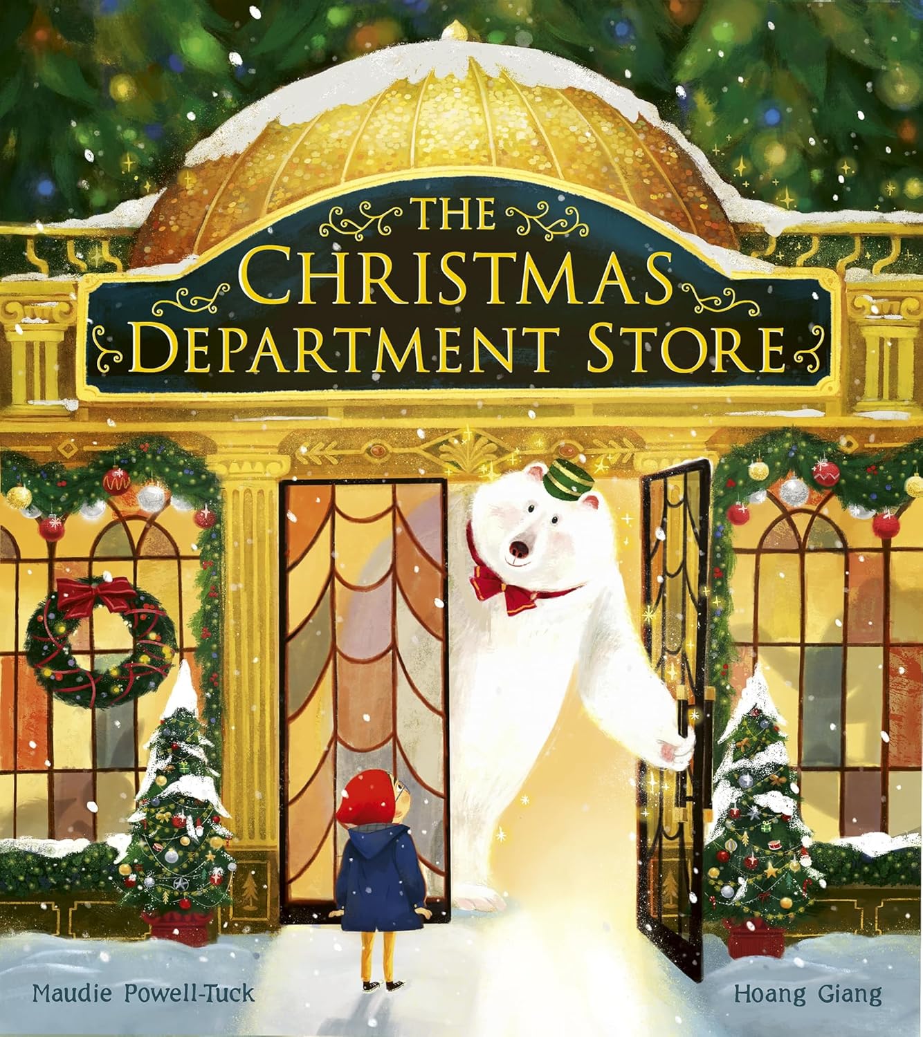 little tiger The Christmas Department Store by Maudie Powell-Tuck (Author), Hoang Giang (Illustrator)