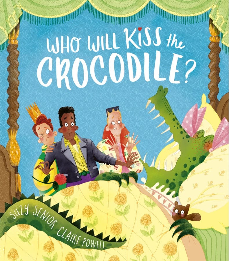 little tiger Who Will Kiss the Crocodile? Author: Suzy Senior, Illustrator: Claire Powell
