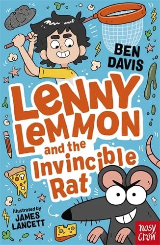 Nosy Crow Lenny Lemmon and the Invincible Rat By Ben Davis & James Lancett