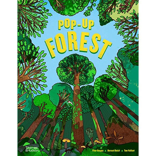 T&H Pop-Up Forest Hardcover by Fleur Daugey (Author), Bernard Duisit Tom Vaillant (Illustrator)