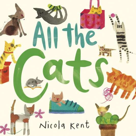 All the Cats (All the Pets). by Nicola Kent (Author)