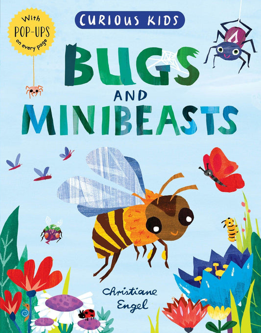 Book Bag Doha  Curious Kids: Bugs and Minibeasts Curious Kids  Author: Jonny Marx, Illustrator: Christiane Engel