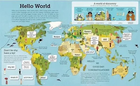 little tiger Hello World A Celebration of Languages and Curiosities  Author: Jonathan Litton, Illustrator: L'Atelier Cartographik
