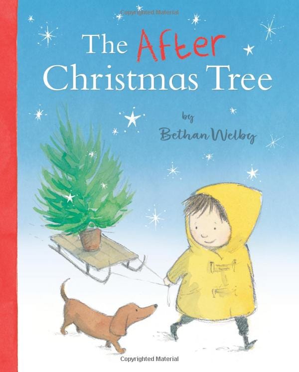 little tiger The After Christmas Tree  by Bethan Welby