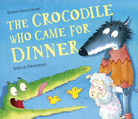 little tiger The Crocodile Who Came for Dinner   Author: Steve Smallman, Illustrator: Joëlle Dreidemy