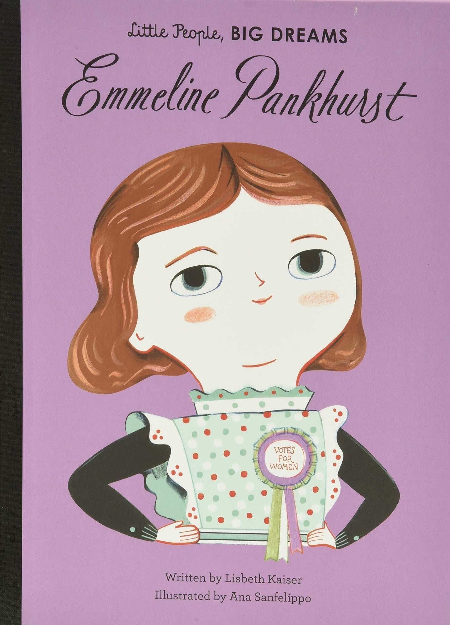 Maria Isabel Sanchez Vegara picture books Emmeline Pankhurst