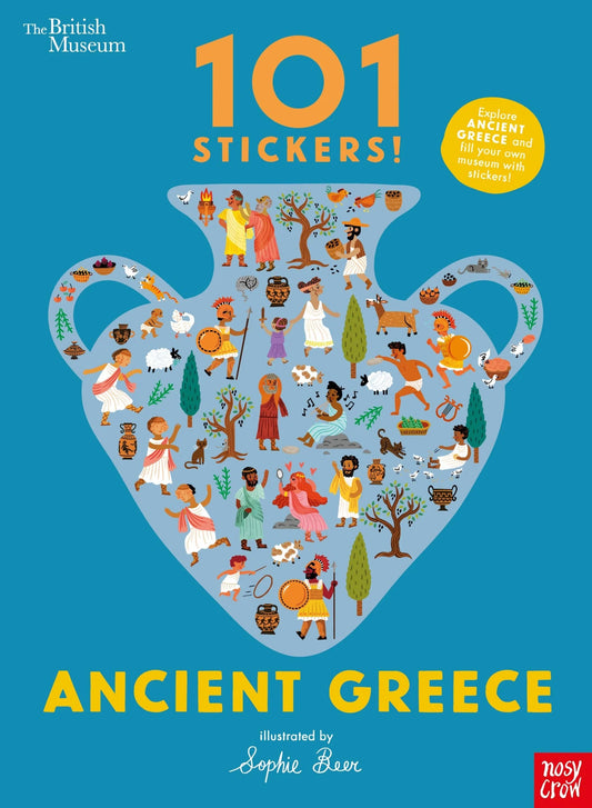 Nosy Crow British Museum 101 Stickers! Ancient Greece By Sophie Beer