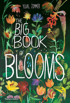 The Big Book of Blooms  by Yuval Zommer (Hardcover)